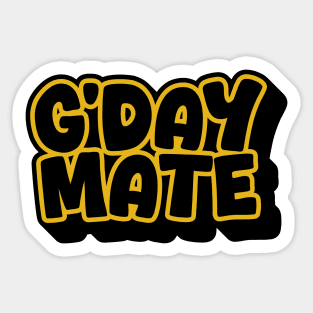 G'day Mate Sticker